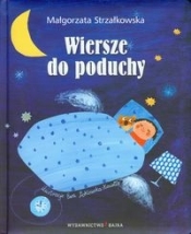 Wiersze do poduchy - Małgorzata Strzałkowska