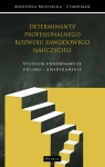 Kulturowe determinanty profesjonalnego rozwoju zawodowego nauczycieli Agnieszka Muchacka - Cymerman