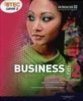 BTEC First Business: Student Book Level 2 Catherine Richards, Mike Neild, Carol Carysforth