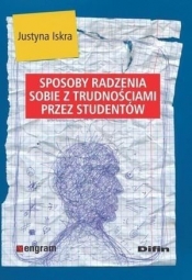 Sposoby radzenia sobie z trudnościami przez studentów - Iskra Justyna<br />