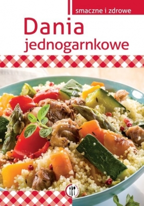 Dania jednogarnkowe - Krawczyk Marta