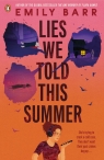 Lies We Told This Summer Emily Barr