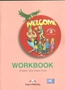 Welcome 2. Workbook. Szkoła podstawowa Gray Elizabeth, Evans Virginia