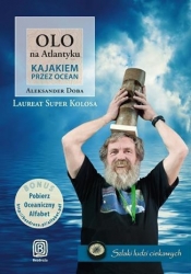 Olo na Atlantyku Kajakiem przez ocean - Aleksander Doba