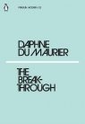 The Breakthrough Daphne du Maurier