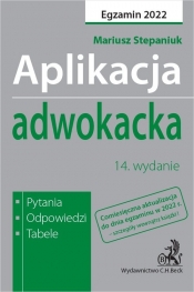 Aplikacja adwokacka 2022. Pytania, odpowiedzi, tabele
