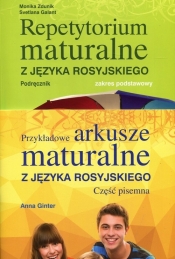 Pakiet maturalny Repetytorium maturalne z języka rosyjskiego Podręcznik Zakres podstawowy / Przykładowe arkusze maturalne z języka rosyjskiego Część pisemna