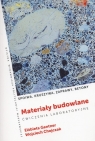 Materiały budowlane. Spoiwa, kruszywa, zaprawy