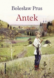 Antek - Bolesław Prus