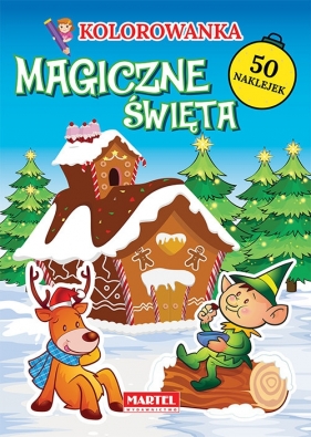 Magiczne święta z naklejkami kolorowanka - Katarzyna Ratajszczak, Adam Gdula