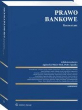 Prawo bankowe Komentarz w.1/2022