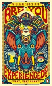 Are You Experienced? - William Sutcliffe