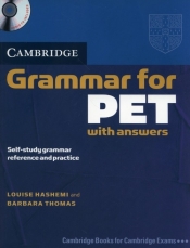 Cambridge Grammar for PET with answers + CD - Hashemi Louise, Thomas Barbara 