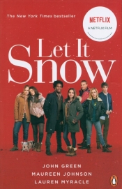 Let It Snow - Maureen Johnson, Lauren Myracle, Green John