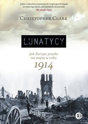 Lunatycy. - Christopher Clark