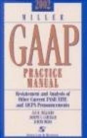 2004 Miller GAAP Practice Manual