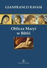 Oblicza Maryi w Biblii wiatosław Nowicki, Magdalena Walulik