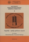 Konteksty społeczno-kulturowe zdrowia i Medycy Tom 5 Eugenika - aspekty