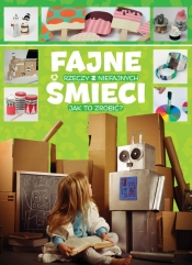 Fajne rzeczy z niefajnych śmieci - Piotr Pękala