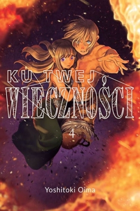 Ku twej wieczności #4 - Yoshitoki Ōima