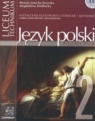 Język polski 2 Podręcznik Renesans Barok Oświecenie Liceum, technikum. Janicka-Szyszko Renata, Steblecka Magdalena
