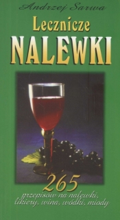 Lecznicze nalewki