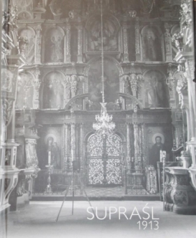 Supraśl 1913 - Opracowanie zbiorowe
