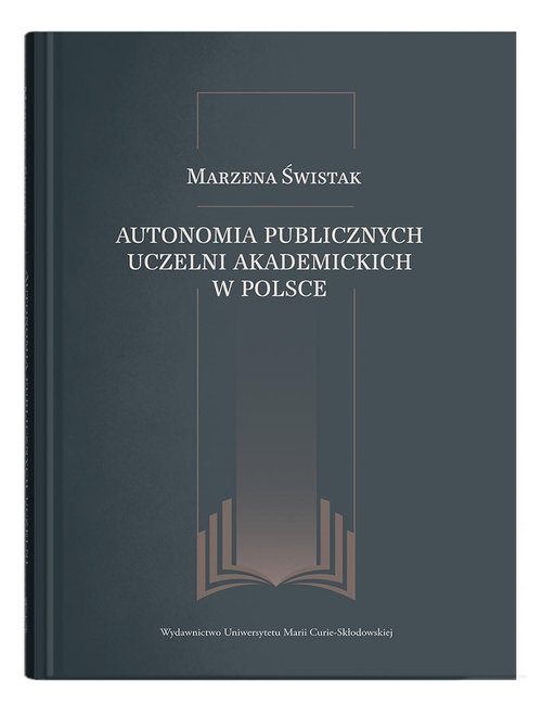 Autonomia publicznych uczelni akademickich w Polsce