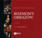 Rozmowy obrazów Tom 2 (Audiobook) - Grażyna Bastek