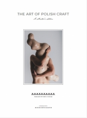 The Art of Polish Craft. A Collector’s Edition wer, polsko-angielska - Point of Design