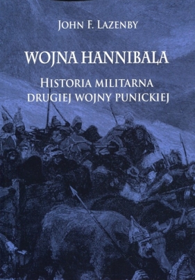 Wojna Hannibala - Lazenby John F.