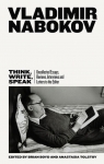 Think Write Speak Nabokov Vladimir
