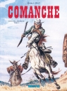 Comanche Tom 2wydanie zbiorcze Michel Greg