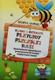 Płynne i potknięte przygody pszczółki Basi - Chmiel Sylwi