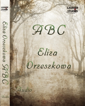 ABC (Audiobook) - Eliza Orzeszkowa
