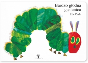 Bardzo głodna gąsienica XL - Eric Carle