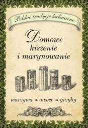 Domowe kiszenie i marynowanie