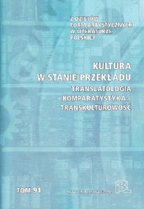 Kultura w stanie przekładu - Praca zbiorowa<br />