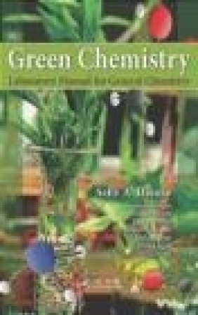 Green Chemistry Laboratory Manual for General Chemistry Sally Henrie