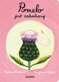 Pomelo jest zakochany - Benjamin Chaud, Ramona Bădescu
