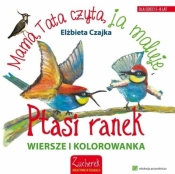 Ptasi ranek. Wiersze i kolorowanki - Elżbieta Czajka