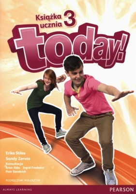 Today 3 Książka ucznia + CD (Uszkodzona okładka) - Stiles Erika, Zervas Sandy