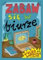 Zabaw się w biurze - Robert Trojanowski