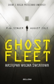 Ghost Fleet Nastepna wojna światowa - Cole August