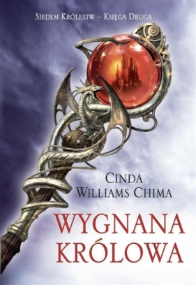 Wygnana królowa. Siedem Królestw. Księga II - Williams Chima Cinda
