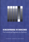 Schizofrenia w rodzinie