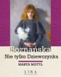 Boznańska Nie tylko Dziewczynka - Marta Motyl