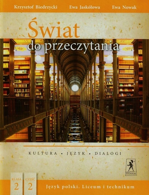 Świat do przeczytania 2 Część 2 Kultura język dialogi