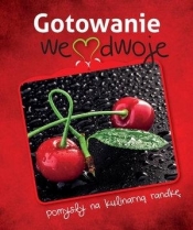 Gotowanie we dwoje - Opracowanie zbiorowe