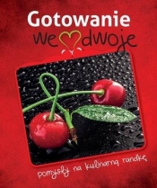 Gotowanie we dwoje (Uszkodzona okładka) - Opracowanie zbiorowe